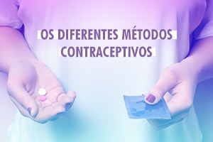 os-diferentes-metodos-contraceptivos