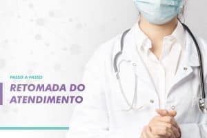 Retomada do Atendimento.
